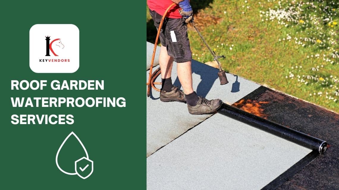roof garden waterproofing services